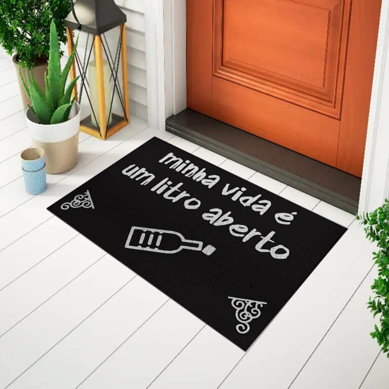 Capacho Frase – Minha Vida é um Litro Aberto