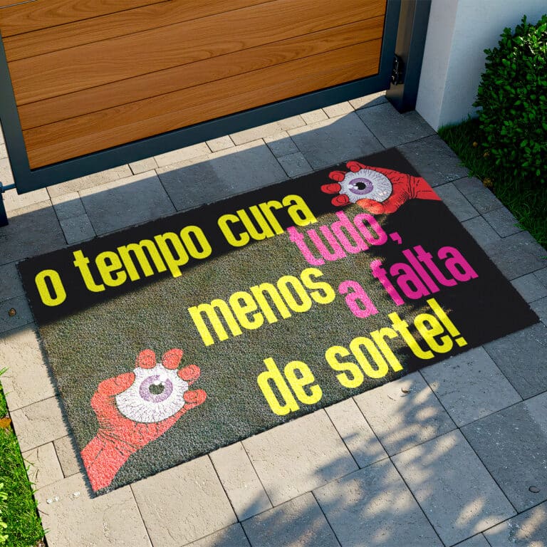 Tapete De Porta Capacho desmotivacional o tempo cura tudo menos a falta de sorte!