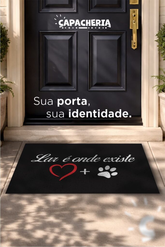 Tapete Capacho “Lar é Onde Existe Amor e Patas” Antiderrapante – Tapete Decorativo para Amantes de Pets